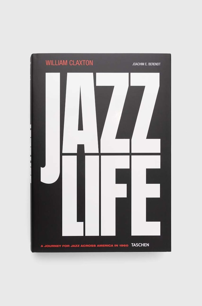 Taschen GmbH book Jazzlife, Joachim E. Berendt, William Claxton